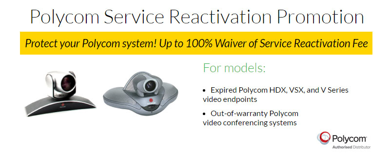 Polycom Service Reactivation Promotion